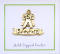 Safety Hero Gold Lapel Pin