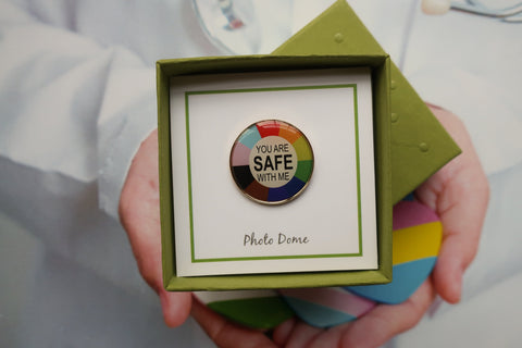 You are Safe with Me Photo Dome Lapel Pin