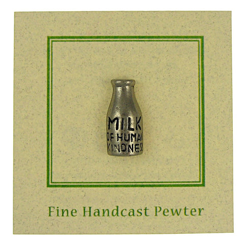 Milk of Human Kindness Lapel Pin