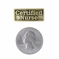 Certified Nurse Gold Lapel Pin