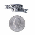 Covid-19 Hero Lapel Pin