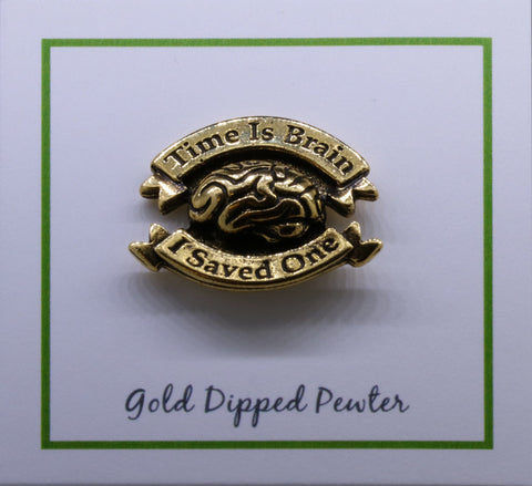 Time is Brain Stroke Awareness Gold Lapel Pin